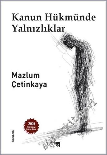 Kanun Hükmünde Yalnızlıklar -        2025