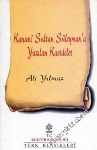 Kanuni Sultan Süleyman'a Yazılan Kasideler