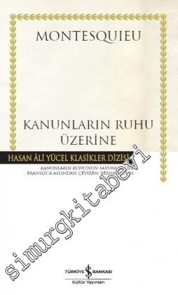 Kanunların Ruhu Üzerine - Kanunların Ruhu'nun Savunması ile -        2024