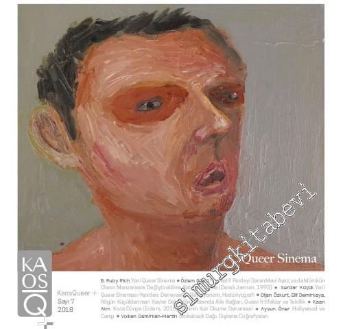 KaosQueer+ Queer Çalışmaları Dergisi - Dosya: Queer Sinema - Sayı: 7
