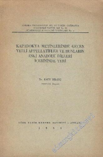 Kapadokya Metinlerinde Geçen Yerli Appellatifler ve Bunların Eski Anadolu Dilleri İçerisindeki Yeri -        1953