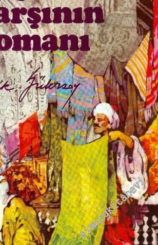 Kapalı Çarşının Romanı -        1979