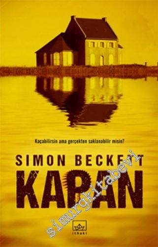 Kapan: Kaçabilirsin Ama Gerçekten Saklanabilir misin? -
