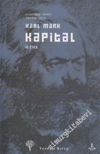 Kapital: Ekonomi Ekonomi Politiğin Eleştirisi Cilt 2 -