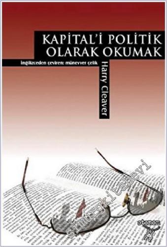Kapital'i Politik Olarak Okumak -        2008