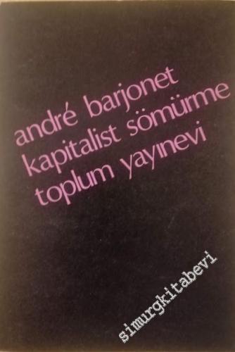 Kapitalist Sömürme: Artı Değer ve Ücret -        1968