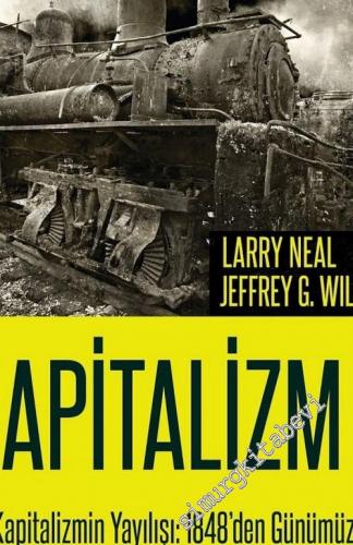 Kapitalizm Cilt  2 Kapitalizmin Doğuşu - İlk Kökenlerinden 1848'e  -        2021