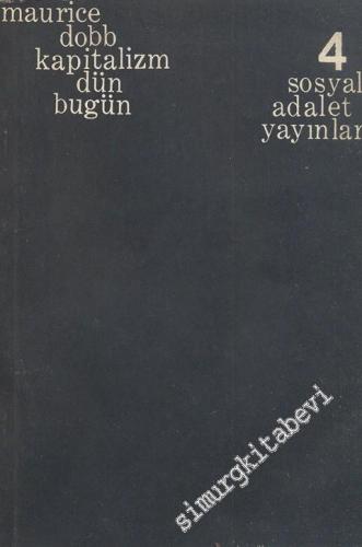 Kapitalizm Dün Bugün -