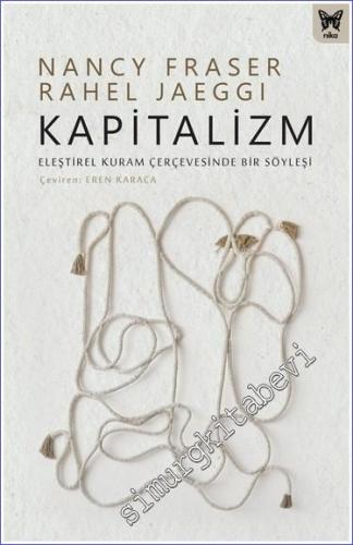 Kapitalizm: Eleştirel Kuram Çerçevesinde Bir Söyleşi -        2023