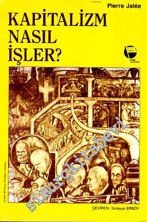 Kapitalizm Nasıl İşler  -        1987