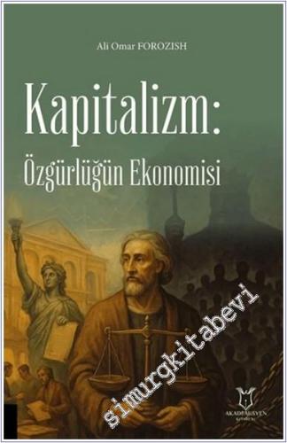 Kapitalizm: Özgürlüğün Ekonomisi -        2025