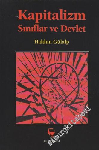 Kapitalizm, Sınıflar ve Devlet