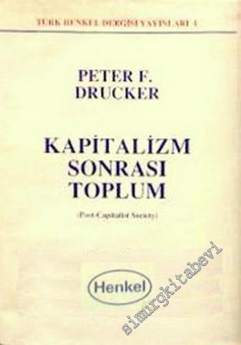 Kapitalizm Sonrası Toplum