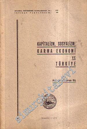 Kapitalizm, Sosyalizm, Karma Ekonomi ve Türkiye -        1970