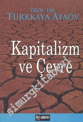 Kapitalizm ve Çevre  -