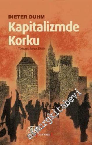 Kapitalizmde Korku -        2009