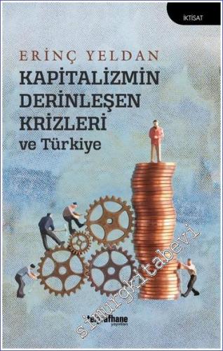 Kapitalizmin Derinleşen Krizleri ve Türkiye - 2022