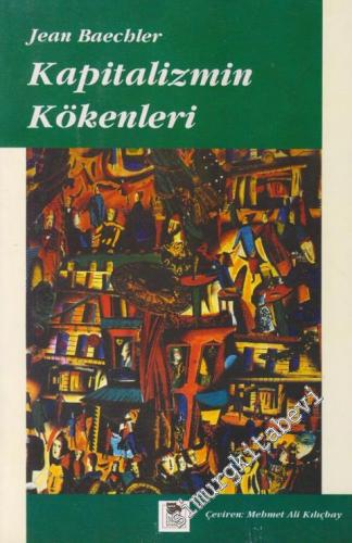 Kapitalizmin Kökenleri -        1994