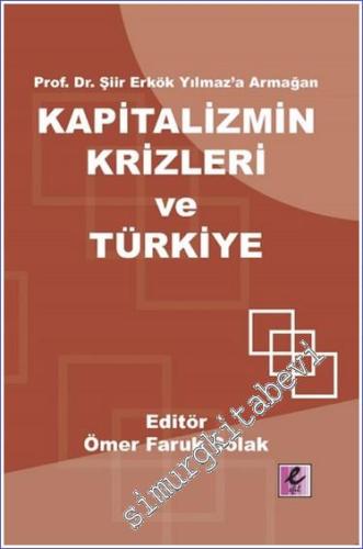 Kapitalizmin Krizleri ve Türkiye - 2024