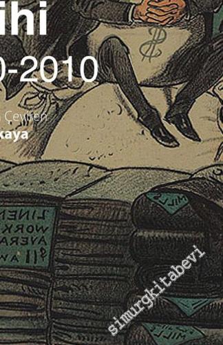 Kapitalizmin Tarihi 1500 - 2010 -        2021