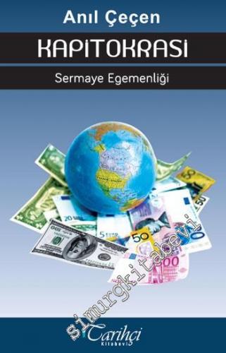 Kapitokrasi: Sermaye Egemenliği