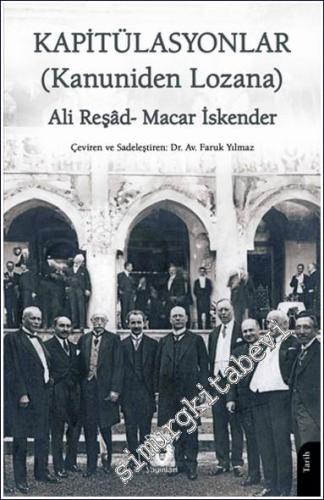 Kapitülasyonlar (Kanuniden Lozana) -        2024