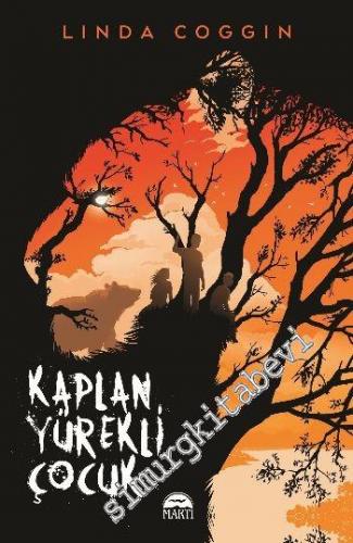 Kaplan Yürekli Çocuk -