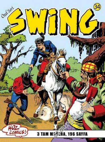 Kaptan Swing 34: Uçan Ay / Swing'in Hayaleti / Şirin Bir Şapka