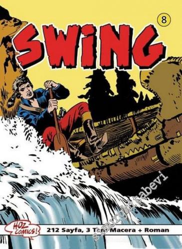 Kaptan Swing 8: Uzun Kuşatma / Düşman Kardeşler / Sallanan Topraklar