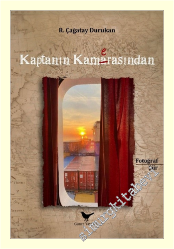 Kaptanın Kamerasından