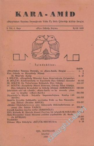 Kara Amid: Ziya Gökalp Sayısı - Eylül, 1956, Sayı: 1