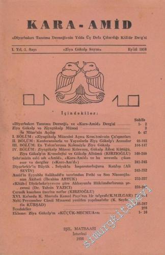 Kara Amid: Ziya Gökalp Sayısı - Eylül, 1956, Sayı: 1       1956