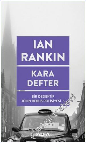 Kara Defter Bir Dedektif John Rebus Polisiyesi 5 - 2019