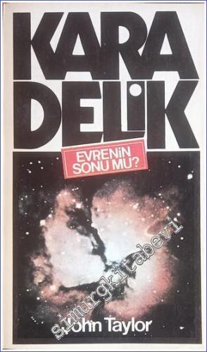 Kara Delik: Evrenin Sonu mu - 1983