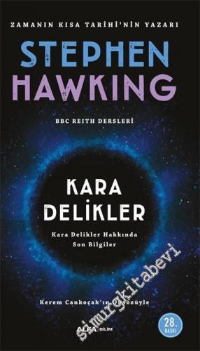 Kara Delikler: Kara Delikler Hakkında Son Bilgiler -        2022