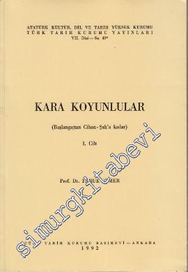 Kara Koyunlular: Başlangıçtan Cihan-Şah'a Kadar I -        1992