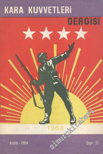Kara Kuvvetleri Dergisi  - Sayı: 21, Aralık 1964