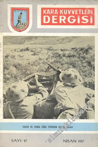 Kara Kuvvetleri Dergisi - Sayı: 27, Nisan 1967