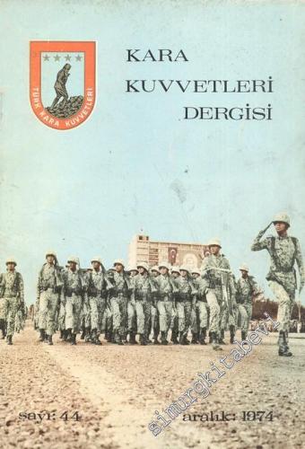 Kara Kuvvetleri Dergisi - Sayı: 44, Aralık 1974