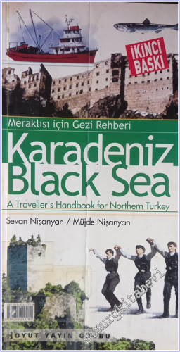 Karadeniz = Black Sea, Meraklısı İçin Gezi Rehberi = A Traveller's Han