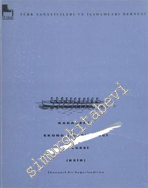 Karadeniz Ekonomik İşbirliği Bölgesi (KEİB) - Ekonomik Bir Değerlendirme -        1993