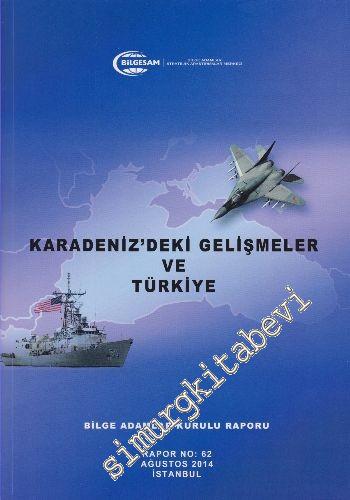 Karadeniz'deki Gelişmeler ve Türkiye -        2016