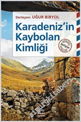 Karadeniz'in Kaybolan Kimliği -        2022