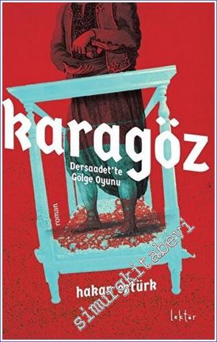 Karagöz Dersaadet'te Gölge Oyunu -        2023