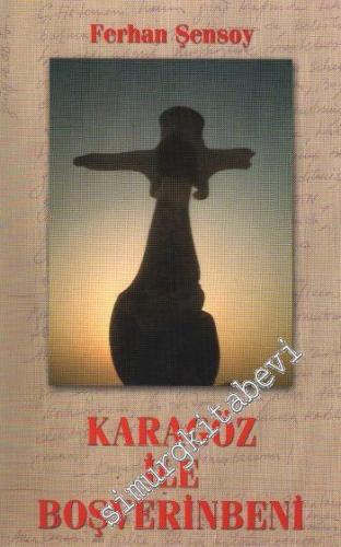 Karagöz ile Boşverinbeni -