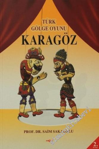 Karagöz: Türk Gölge Oyunu -        2011