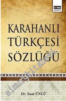 Karahanlı Türkçesi Sözlüğü -        2012