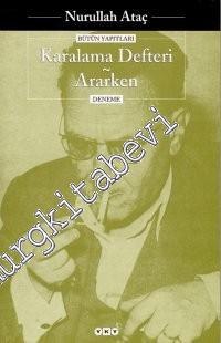 Karalama Defteri / Ararken -        2025