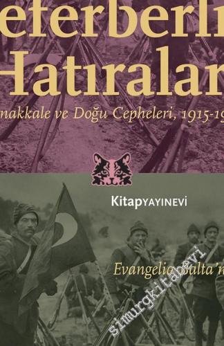 Karamanlı Rum Ortodoks Bir Askerin Seferberlik Hatıraları Çanakkale ve