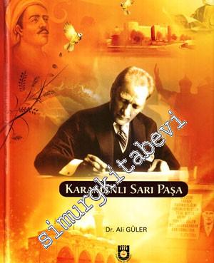 Karamanlı Sarı Paşa [ Atatürk ]